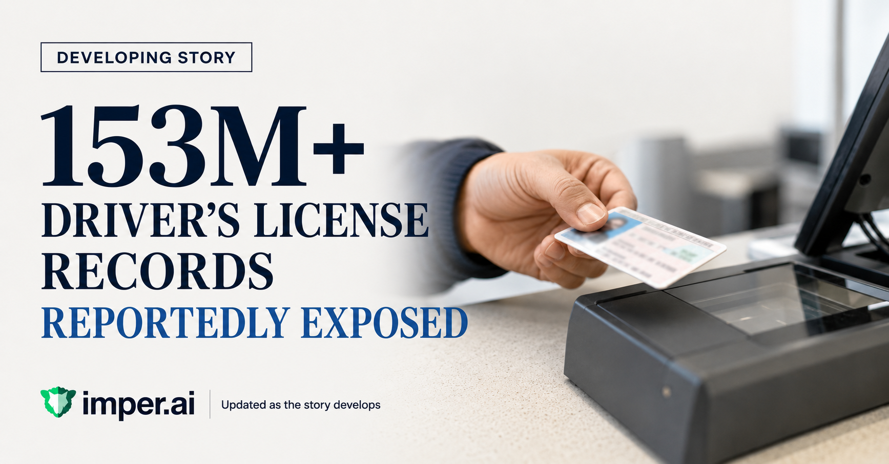 Developing Story: 153 Million Driver’s License Records Reportedly Surface on the Dark Web